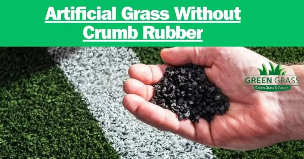 Facts About Artificial Grass Without Crumb Rubber